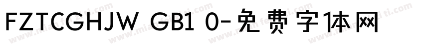 FZTCGHJW GB1 0字体转换